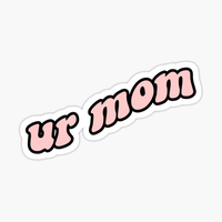 UMUM - urmom